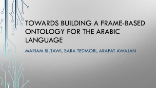 Towards Building a Frame-Based Ontology for the Arabic Language