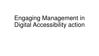 Engaging Management in Digital Accessibility action