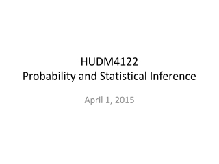 HUDM4122 Probability and Statistical Inference