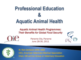 Professional Education &amp; Aquatic Animal Health