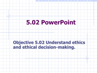 5.02 PowerPoint