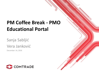 PM Coffee Break - PMO Educational Portal