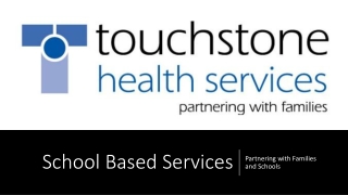 School Based Services
