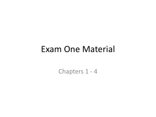 Exam One Material