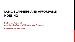 Land, Planning and affordable housing