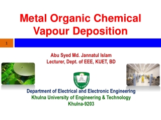 Metal Organic Chemical Vapour Deposition