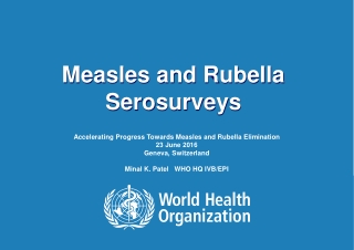 Measles and Rubella Serosurveys