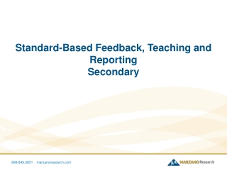 Standard-Based Feedback, Teaching and Reporting Secondary