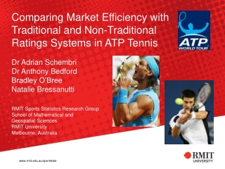 Comparing Market Efficiency with Traditional and Non-Traditional Ratings Systems in ATP Tennis