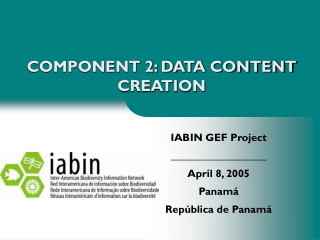 COMPONENT 2: DATA CONTENT CREATION