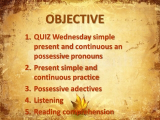 OBJECTIVE