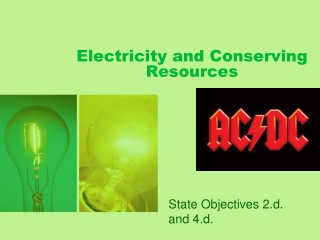 Electricity and Conserving Resources