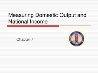 Measuring Domestic Output and National Income