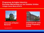 Programas de Ingles Intensivo Escuelas Marianistas en los Estados Unidos Colegio Santa Maria-APAFA