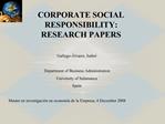 CORPORATE SOCIAL RESPONSIBILITY: RESEARCH PAPERS
