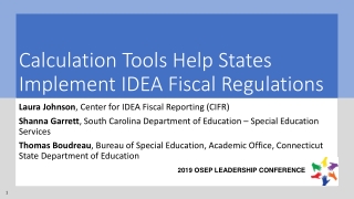 Calculation Tools Help States Implement IDEA Fiscal Regulations