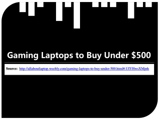 Gaming Laptops to Buy Under $500