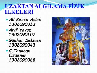 UZAKTAN ALGILAMA FİZİK İLKELERİ