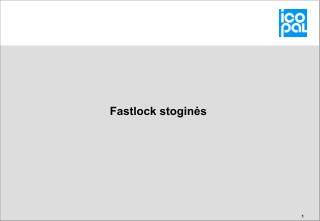 Fastlock stoginės