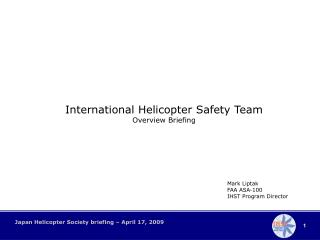 International Helicopter Safety Team Overview Briefing