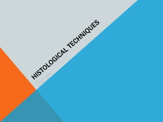 Histological Techniques
