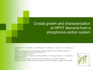 Crystal growth and characterization of HPHT diamond from a phosphorus-carbon system