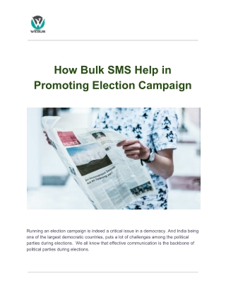 How Bulk SMS Help in Promoting Election Campaign