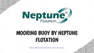 Mooring Buoy by Neptune Flotation