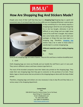 How Are Shopping Bag And Stickers Made?