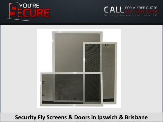 Security Fly Screens & Doors in Ipswich & Brisbane