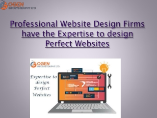 Expertise to design Perfect Websites