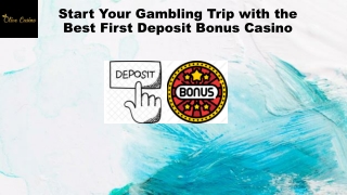 Best First Deposit Bonus Casino – Best Choice for Double Up Money