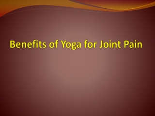 Benefits of Yoga for Joint Pain | Health Blog | ReliableRxPharmacy