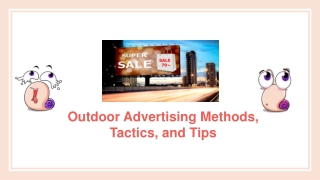Outdoor Advertising Methods, Tactics, and Tips