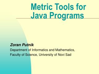 Metric Tools for Java Programs