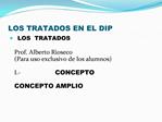 LOS TRATADOS EN EL DIP