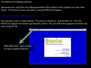 The POPULUS modelling software