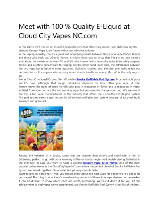 Meet with 100 % Quality E-Liquid at Cloud City Vapes NC.com