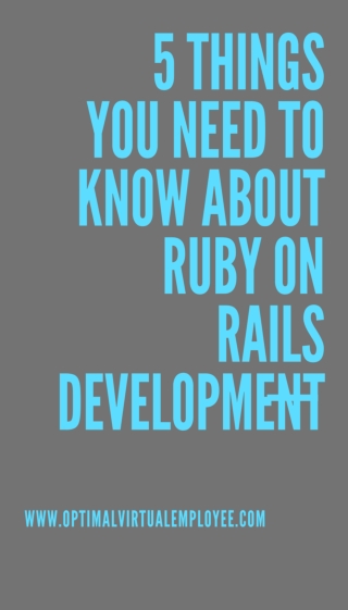 Ruby On Rails (ROR) Development : 5 Things to know