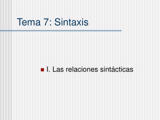 Tema 7: Sintaxis