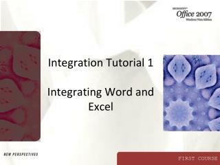 Integration Tutorial 1 Integrating Word and Excel