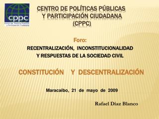 Centro de Políticas Públicas y Participación ciudadana (CPPC)