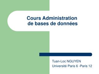 Cours Administration de bases de données