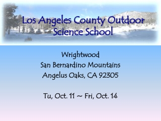 Los Angeles County Outdoor Science School