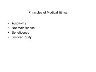 Principles of Medical Ethics