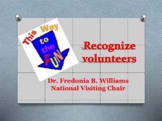 Recognize volunteers