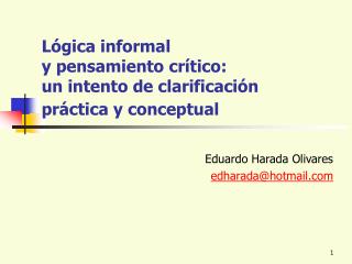 Lógica informal y pensamiento crítico: un intento de clarificación práctica y conceptual