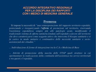 ACCORDO INTEGRATIVO REGIONALE PER LA DISCIPLINA DEI RAPPORTI CON I MEDICI DI MEDICINA GENERALE