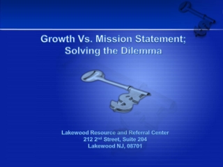 Growth Vs. Mission Statement; Solving the Dilemma