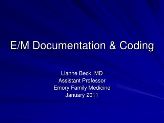E/M Documentation & Coding